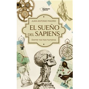 El sueño del Sapiens