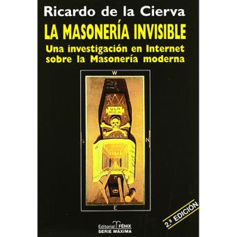 La masoneria invisible (rustica)