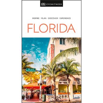DK Eyewitness Travel Guide - Florida