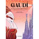 Gaudí. La Sagrada Família i l''èxtasi