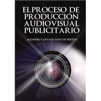El proceso de producción audiovisual