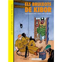Les aventures d´´en Pere Vidal. Els bruixots de Kibor