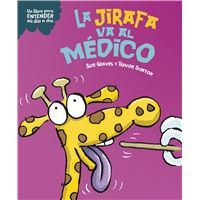 La Jirafa Va Al Medico
