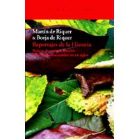 Reportajes de la historia