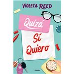 Quizá sí quiero (Quererte 2)