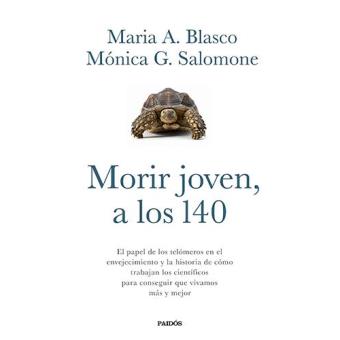 Morir joven, a los 140