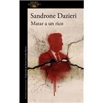 Matar a un rico (Colomba y Dante 4)