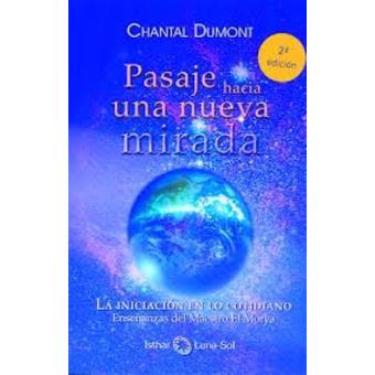 Pasaje hacia una nueva mirada - 1