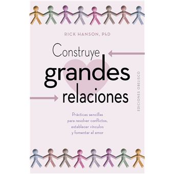 Construye grandes relaciones