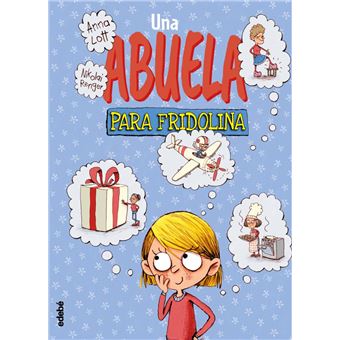 UNA ABUELA PARA FRIDOLINA