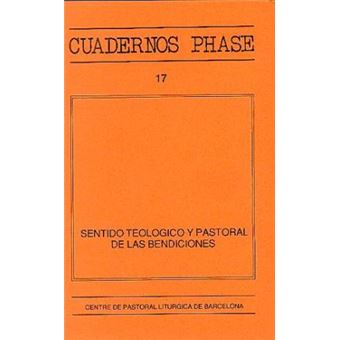 Sentido teológico y pastoral de las bendiciones - 1