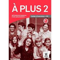 À plus 2. A 2.1. Cahier d'exercices + CD