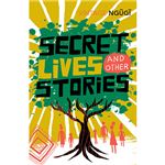Secret lives & other stories