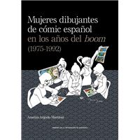 Mujeres dibujantes del cómic español en los años del boom (1