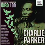 Bird 100Th Anniversary Origin - 10 CDs