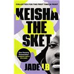 Keisha the sket