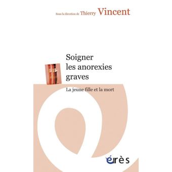 Soigner les anorexies graves - 1