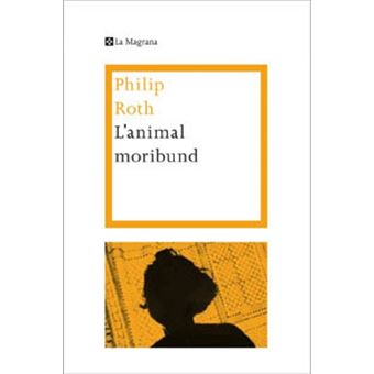 L'animal moribund