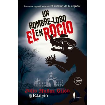 Un hombre-lobo en El Rocío