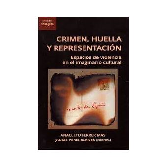 Crimen, huella y representación