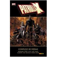 La Patrulla X. Complejo de mesías