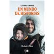 Un mundo de historias / A World of Stories by Lethal Crysis, Rubén Díez:  9788466677271