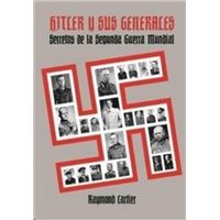 Hitler y sus generales