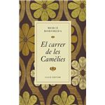 El carrer de les Camèlies
