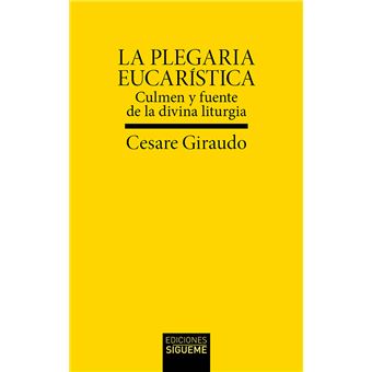 La Plegaria eucarística - 1