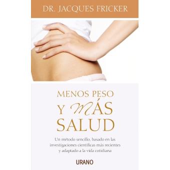 Menos peso y más salud