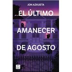 El último amanecer de agosto