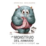 Al Monstruo Del Armario No Le Gusta Su Cuerpo