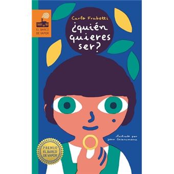 ¿Quién quieres ser?