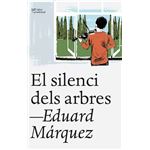 El silenci dels arbres