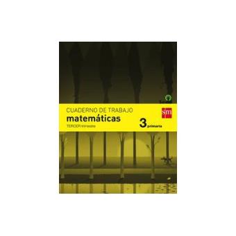 Cuaderno De Matematicas 1 Primaria 3 Trimestre Mas Savia