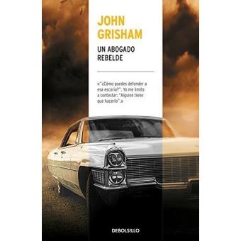 Un abogado rebelde (Octubre 2017)