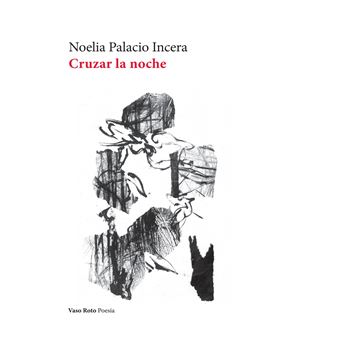 Cruzar La Noche