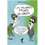 Los Mejores F*Cks De Oasis