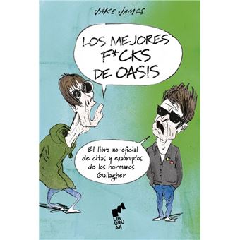 Los Mejores F*Cks De Oasis