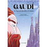 Gaudi-La Sagrada Familia Y El Extasis