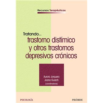 Tratando... trastorno distímico y otros trastornos depresivos crónicos - 1