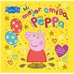 Peppa Pig. Un cuento - Mi mejor amiga Peppa