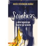 Sombras Y Otros Lugares Que Recorrer Por La Noche