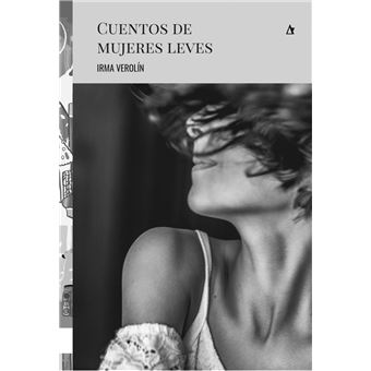 Cuentos de mujeres leves - 1