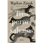 Tres perros salvajes