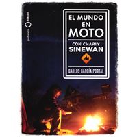 El mundo en moto con Charly Sinewan