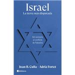 Israel. La tierra más disputada