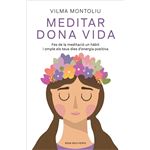 Meditar dona vida