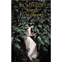 El bosque sabe tu nombre