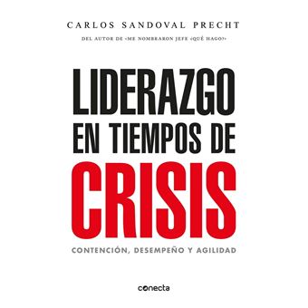 Liderazgo en tiempos de crisis - 1